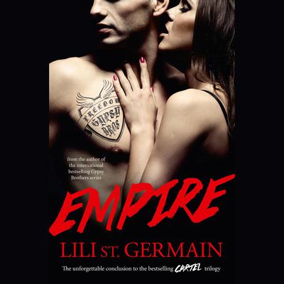 Empire: Book 3 Audiobook, by Lili St. Germain