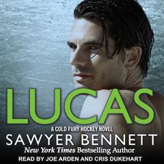 Lucas Audiobook, by Sawyer Bennett