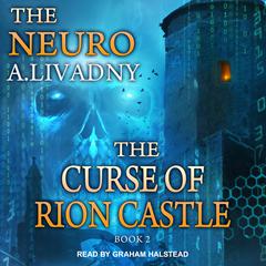 The Curse of Rion Castle Audiobook, by Andrei Livadniy