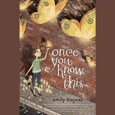 Once You Know This Audiobook, by Emily Blejwas