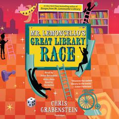 Mr. Lemoncellos Great Library Race Audiobook, by Chris Grabenstein