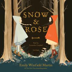 Snow & Rose Audiobook, by Emily Winfield Martin