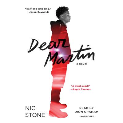 Dear Martin Audiobook, by Nic Stone