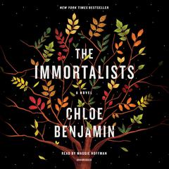 The Immortalists Audiobook, by 