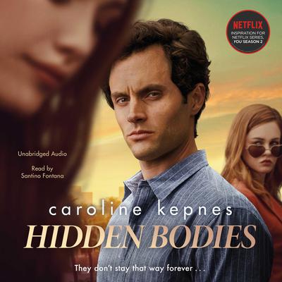 Hidden Bodies Audiobook, by Caroline Kepnes