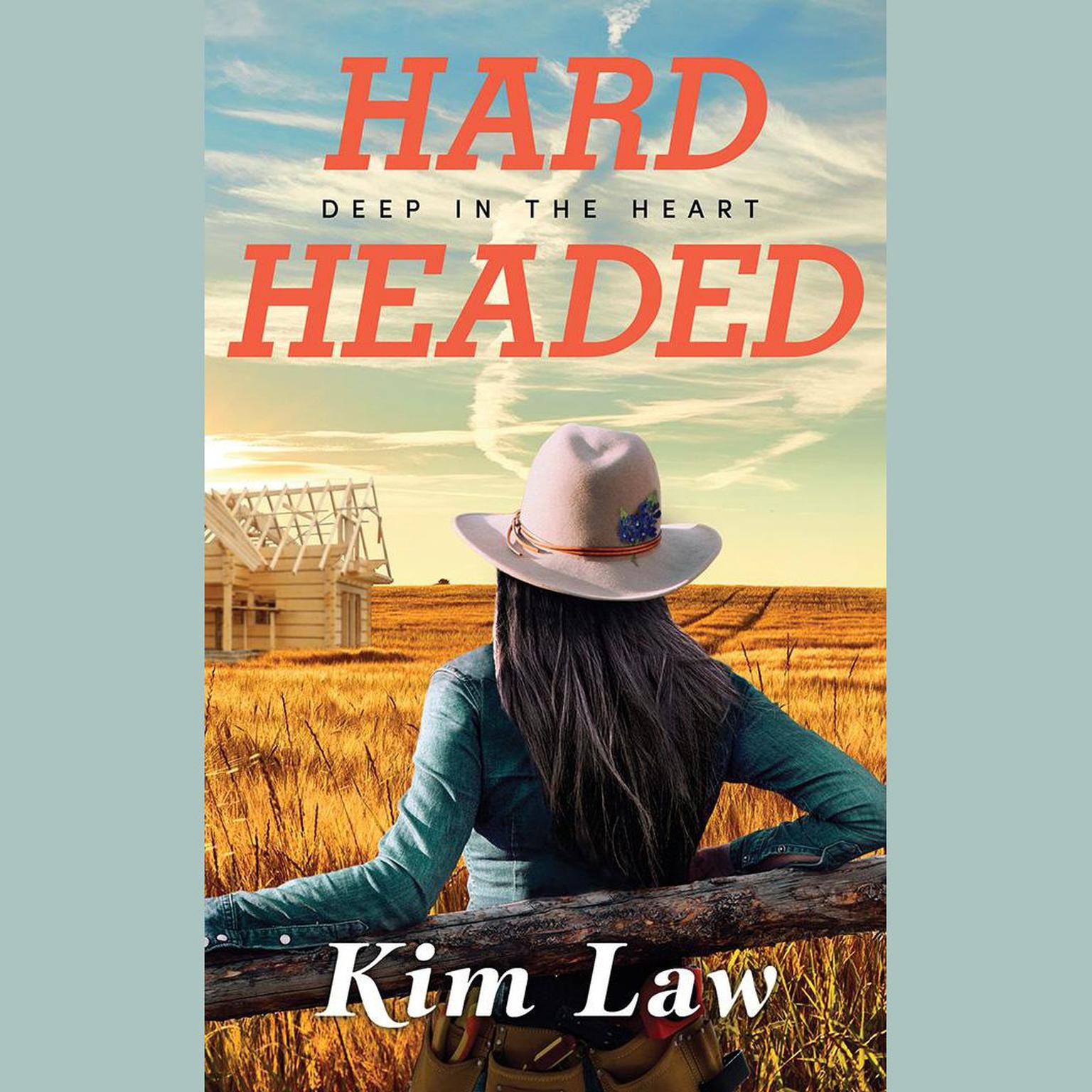 Hardheaded Audiobook, by Kim Law