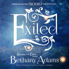 Exiled: A Return of the Elves Novella Audiobook, by Bethany Adams