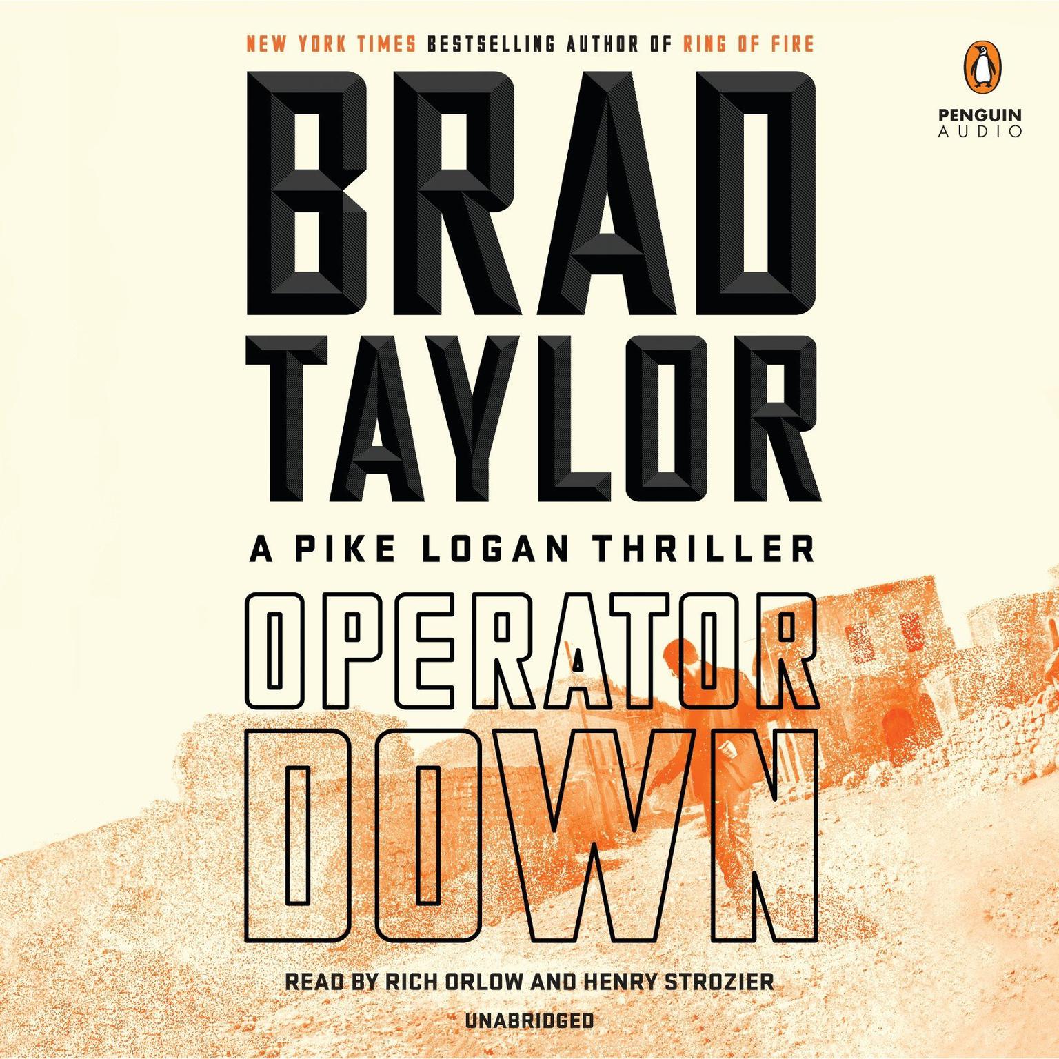 Operator Down: A Pike Logan Thriller Audiobook, by Brad Taylor