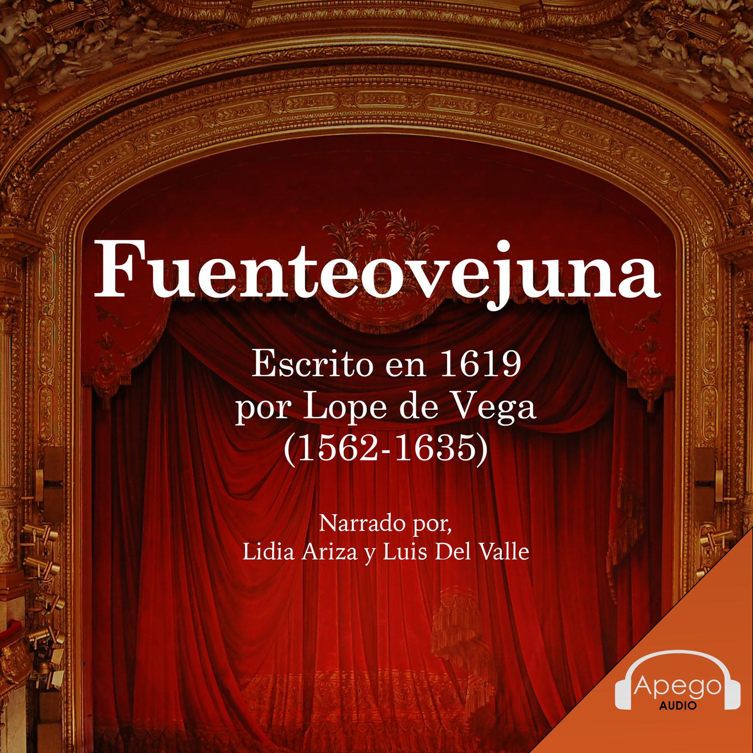 Fuenteovejuna Audiobook, by Lope de Vega