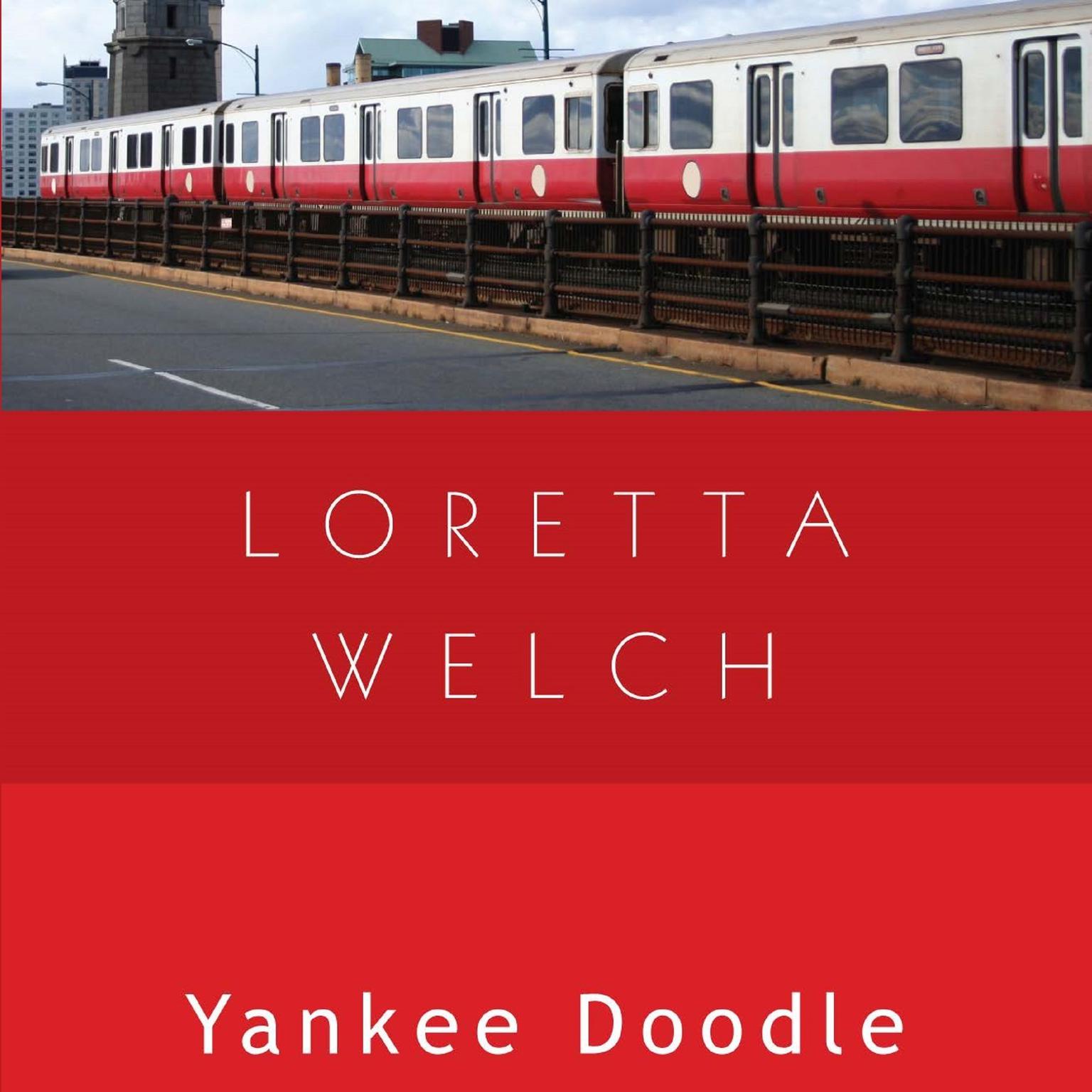 Yankee Doodle Audiobook, by Loretta Welch