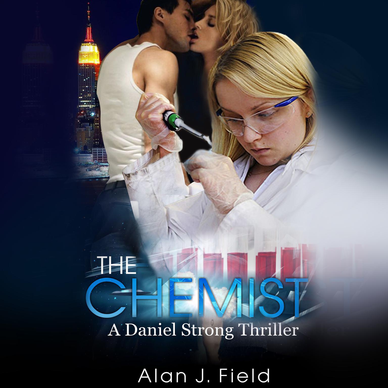 The Chemist Audiobook, by Alan J. Field