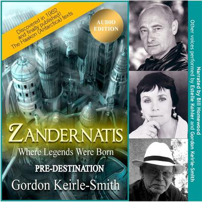Zandernatis - Volume One - Pre-Destination Audiobook, by Gordon Keirle-Smith