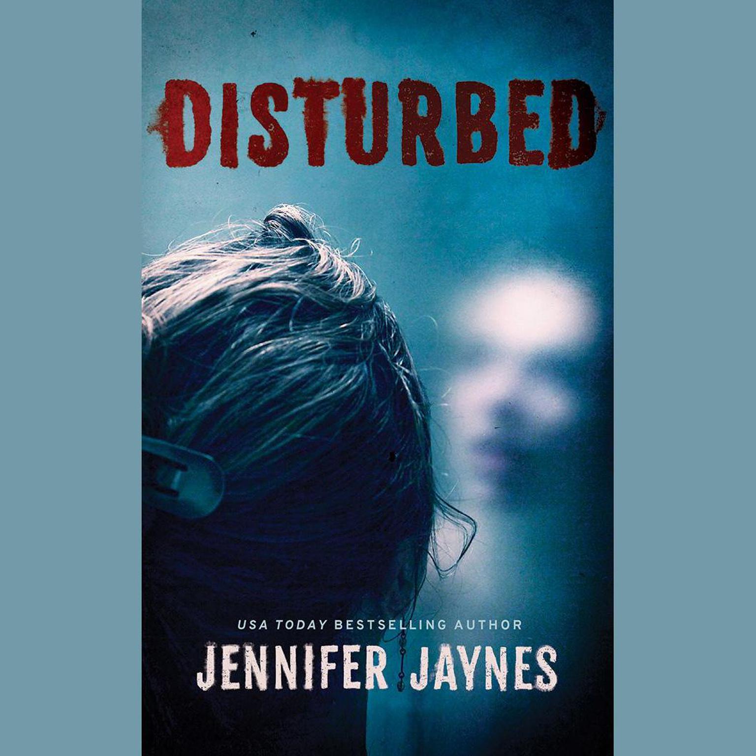 Disturbed Audiobook, by Jennifer Jaynes
