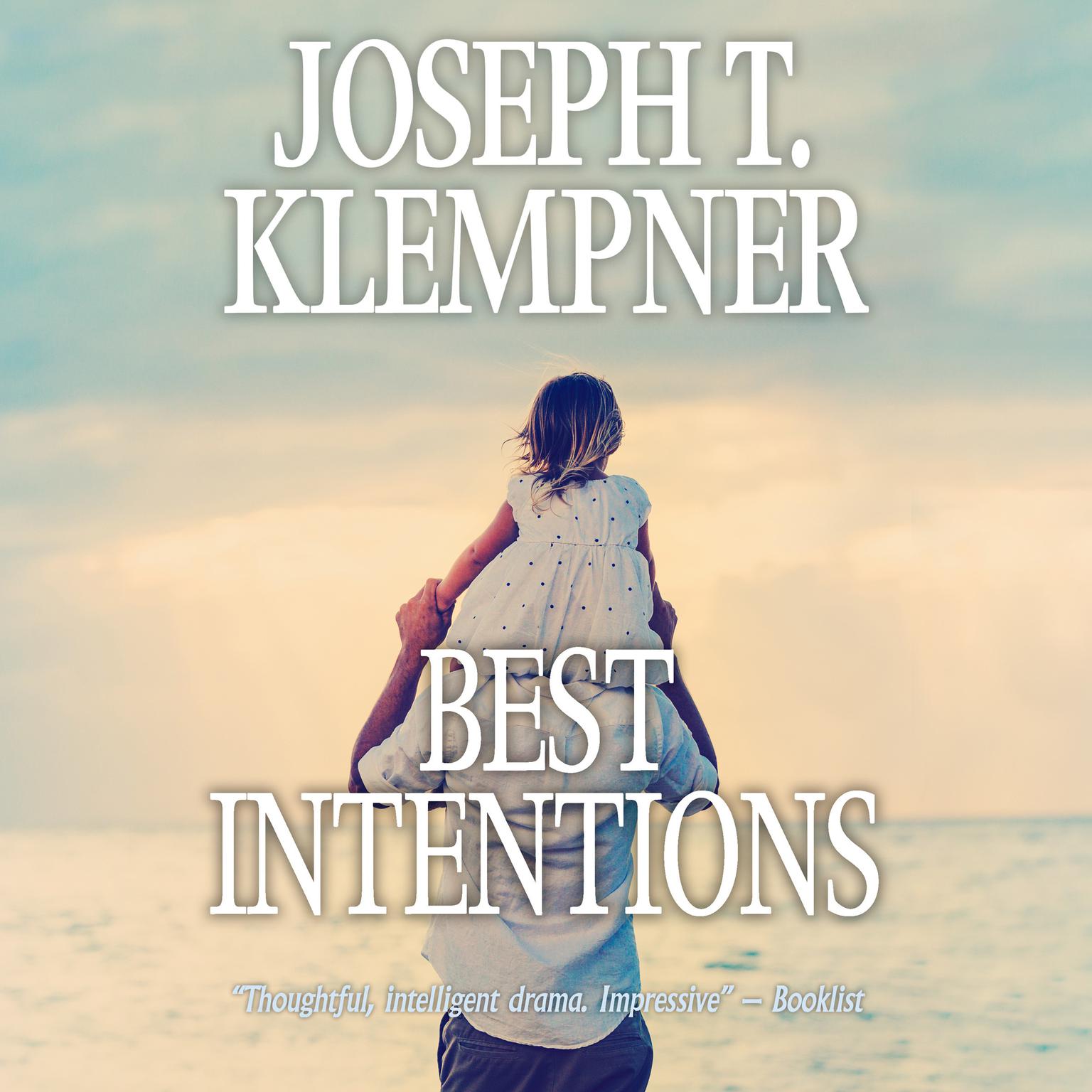 Best Intentions Audiobook, by Joseph T. Klempner