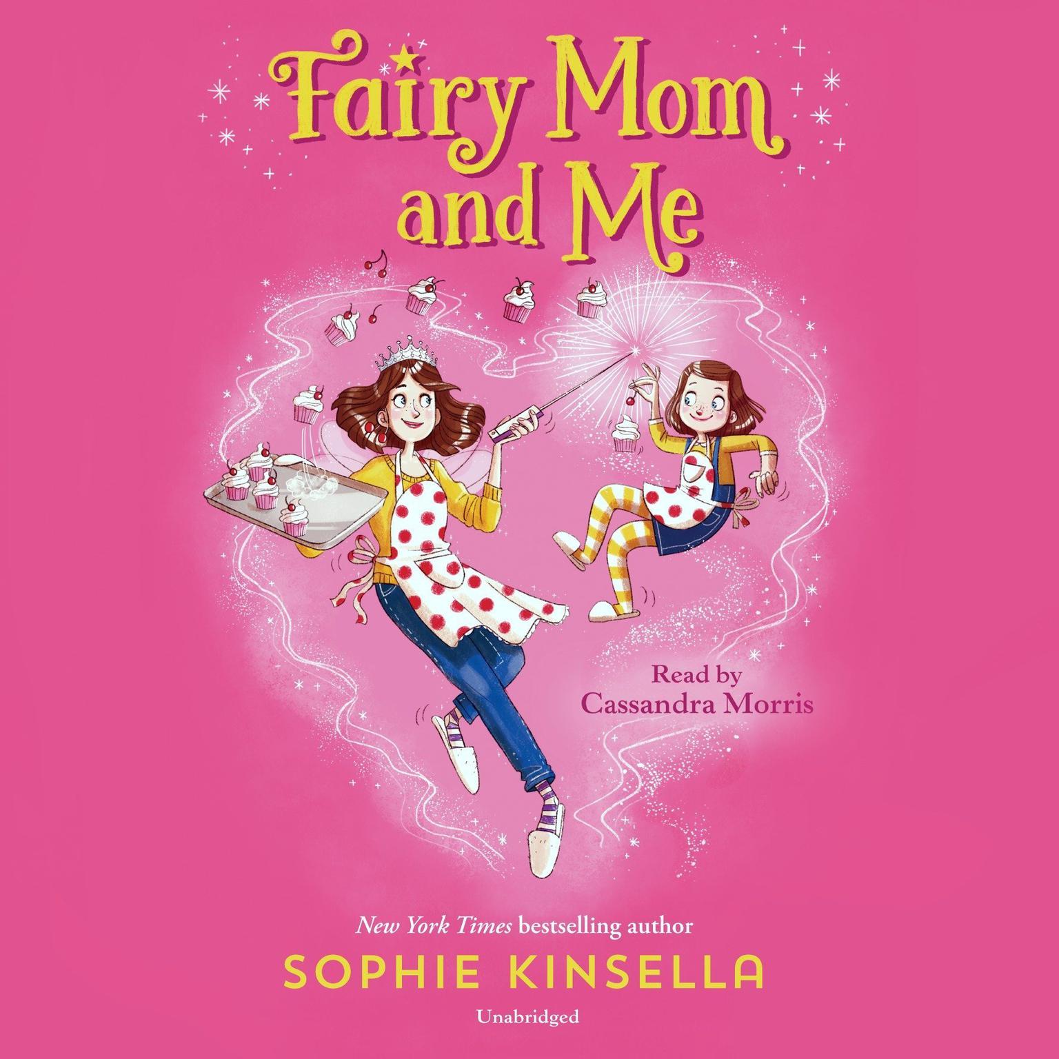 Fairy Mom and Me #1 Audiobook, by Sophie Kinsella