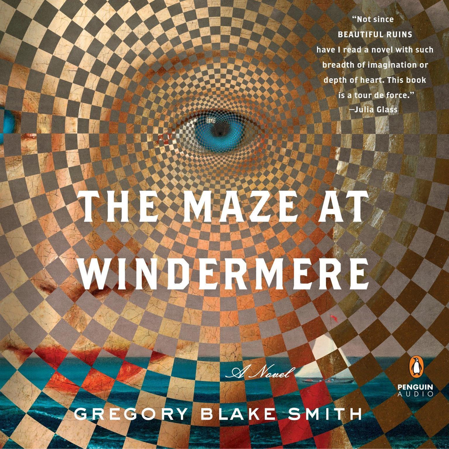 The Maze at Windermere: A Novel Audiobook, by Gregory Blake Smith