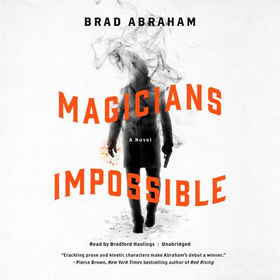 Magicians Impossible Audiobook, by Brad Abraham