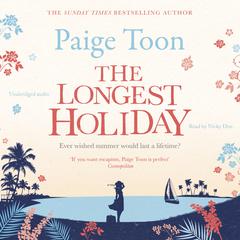 The Longest Holiday Audiobook, by Paige Toon