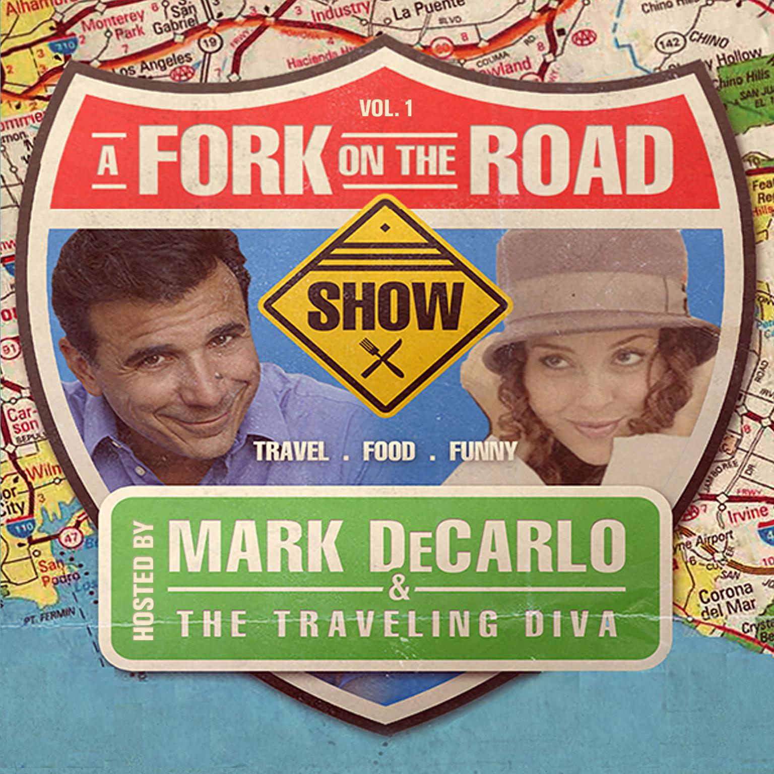 A Fork on the Road, Vol. 1 Audiobook, by Mark DeCarlo