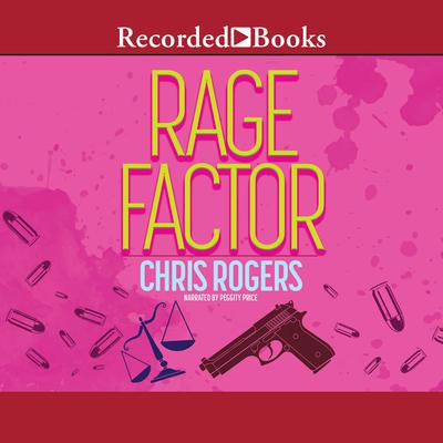 Rage Factor Audiobook, by Chris Rogers