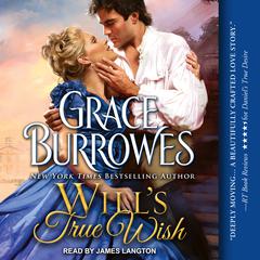 Wills True Wish Audiobook, by Grace Burrowes