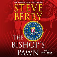 The Bishop’s Pawn: A Novel Audiobook, by Steve Berry