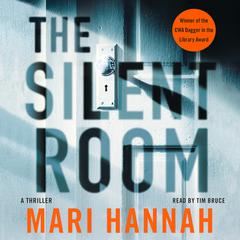 The Silent Room: A Thriller Audiobook, by Mari Hannah