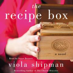 The Recipe Box: A Novel Audiobook, by 