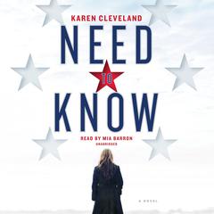 Need to Know: A Novel Audiobook, by 