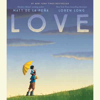 Love Audiobook, by Matt de la Peña