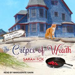 The Crêpes of Wrath Audiobook, by Sarah Fox