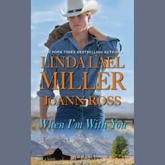 When I'm With You Audiobook, by 