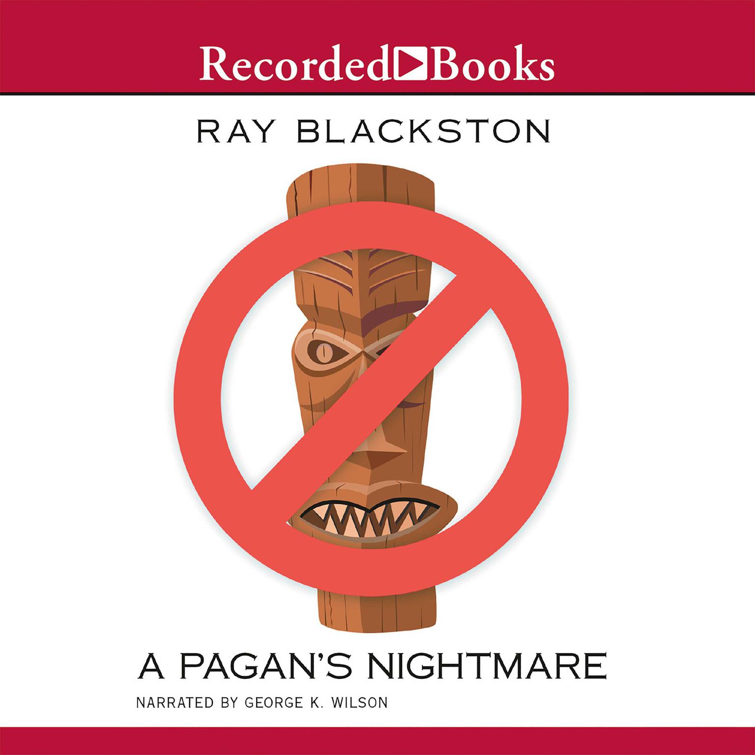 A Pagans Nightmare Audiobook, by Ray Blackston