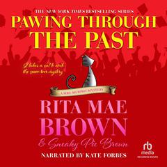 Pawing Through the Past Audiobook, by Rita Mae Brown