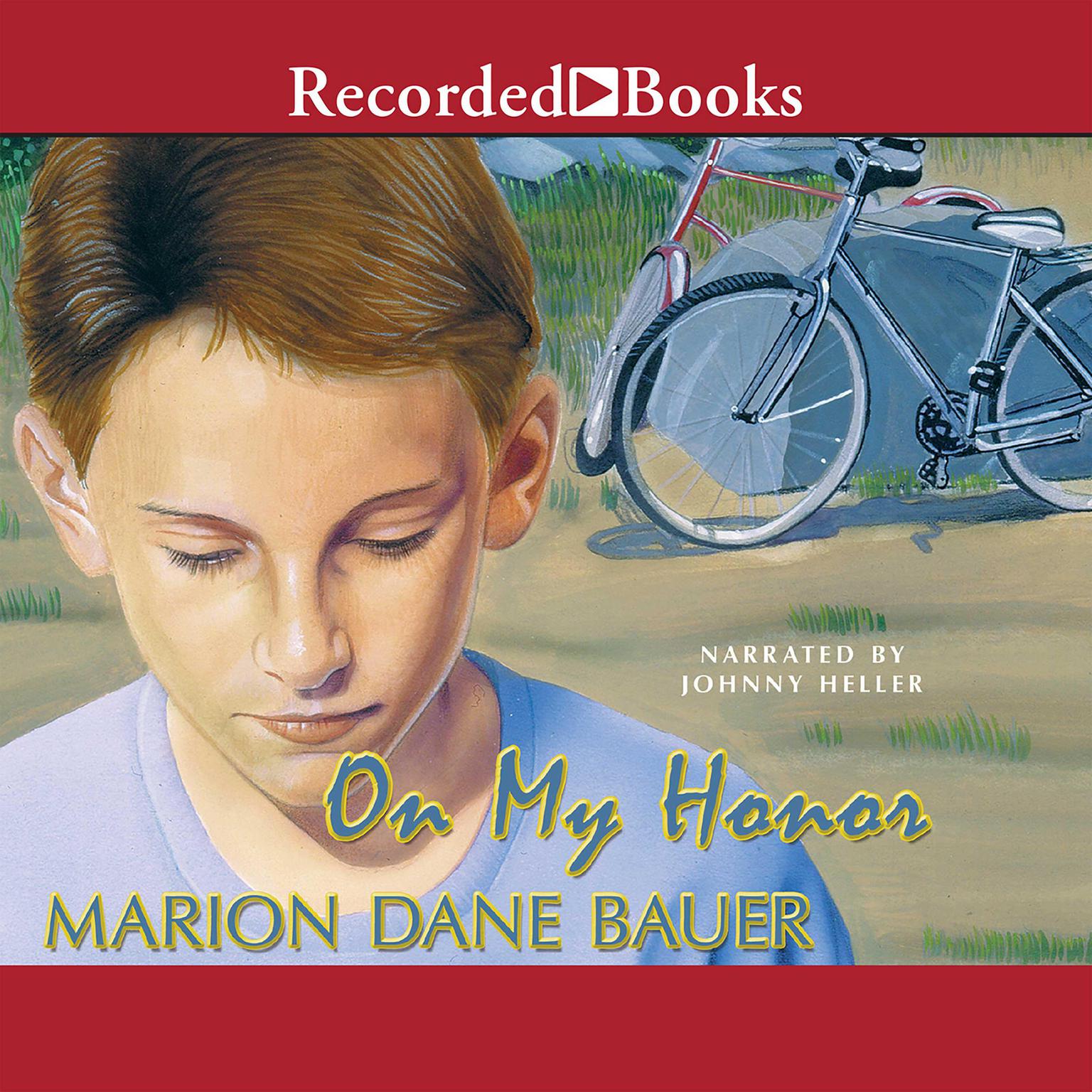On My Honor Audiobook, by Marion Dane Bauer