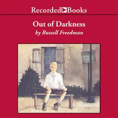 Out of Darkness: The Story of Louis Braille Audiobook, by Russell Freedman