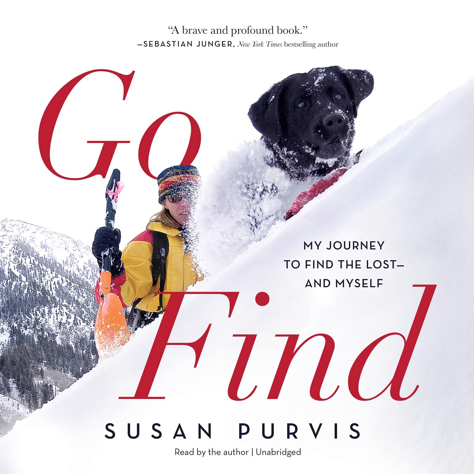 Go Find: My Journey to Find the Lost—and Myself Audiobook, by Susan Purvis