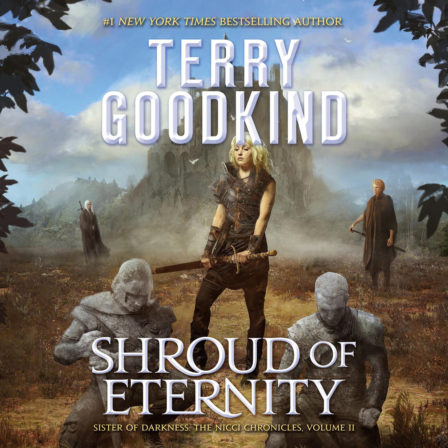 Shroud of Eternity: Sister of Darkness Audiobook, by Terry Goodkind