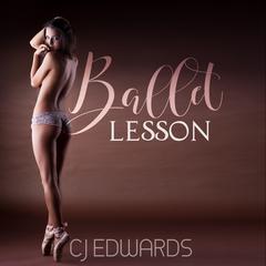Ballet Lesson Audiobook, by C J Edwards