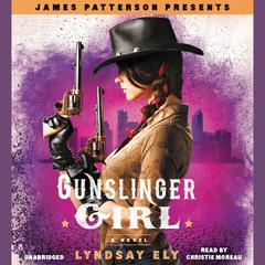 Gunslinger Girl Audiobook, by Lyndsay Ely