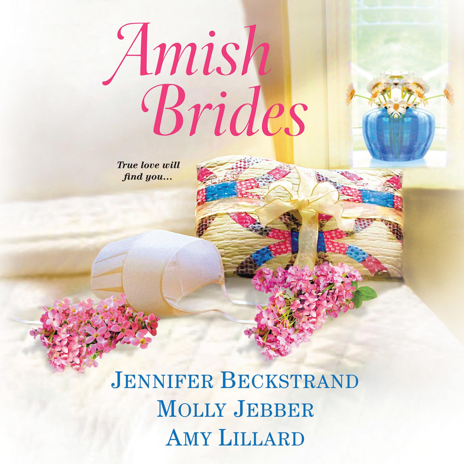 Amish Brides Audiobook, by Jennifer Beckstrand