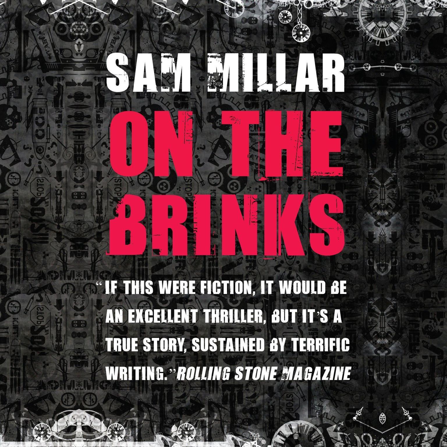 On the Brinks Audiobook, by Sam Millar