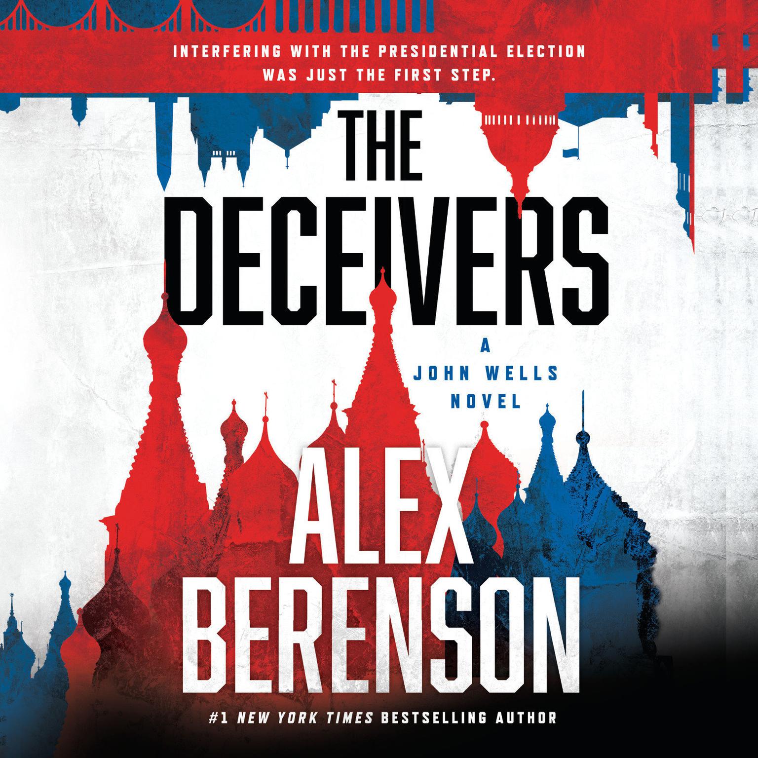 The Deceivers Audiobook, by Alex Berenson