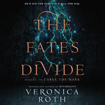 The Fates Divide Audiobook, by Veronica Roth