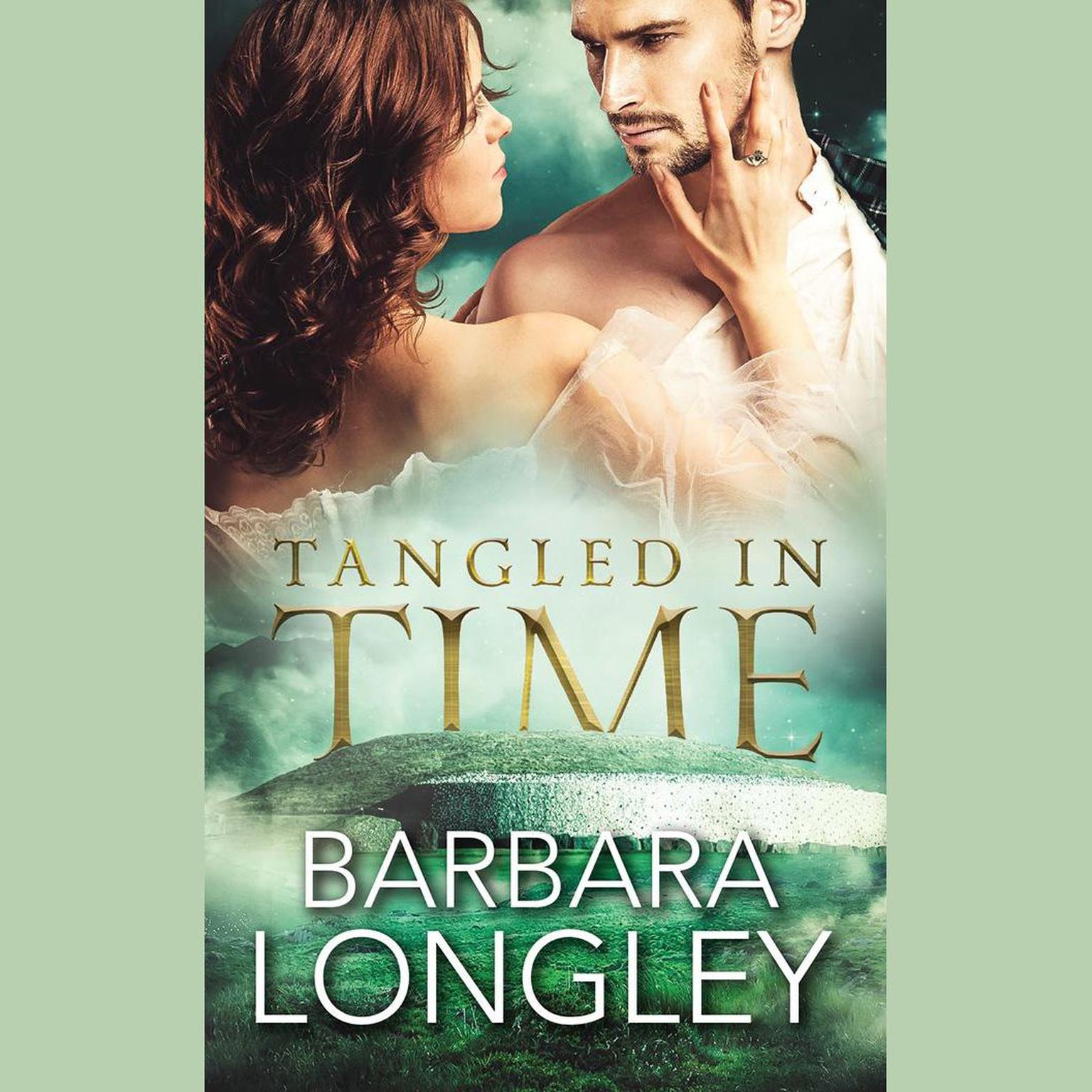 Tangled in Time Audiobook, by Barbara Longley