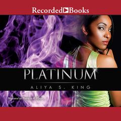 Platinum Audiobook, by Aliya S. King