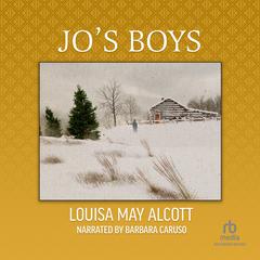 Jo's Boys Audiobook, by Louisa May Alcott