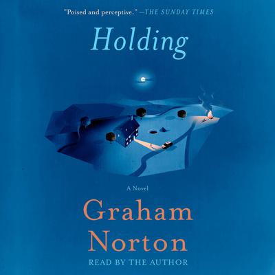 Holding: A Novel Audiobook, by 