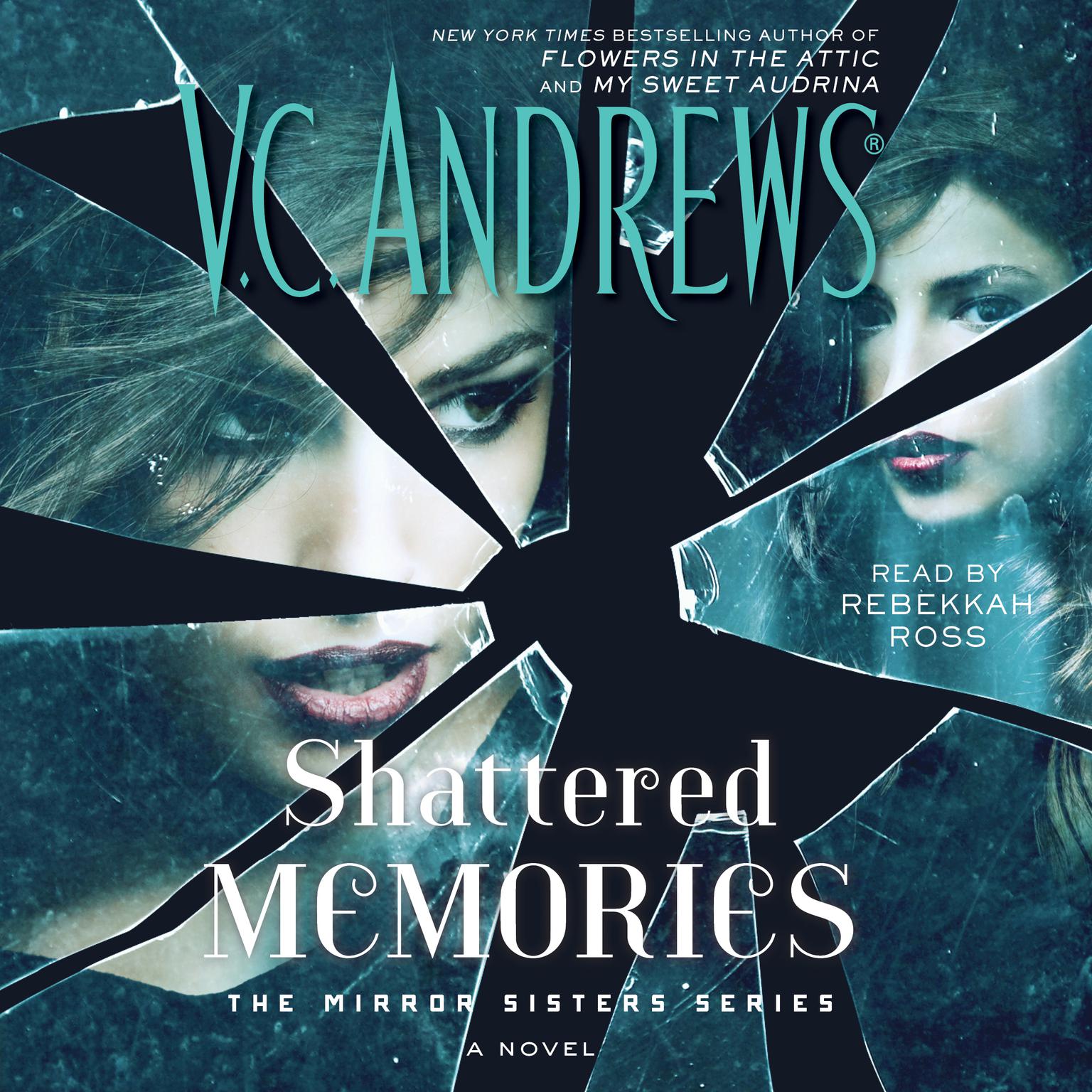 Shattered Memories Audiobook, by V. C. Andrews