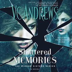 Shattered Memories Audiobook, by 